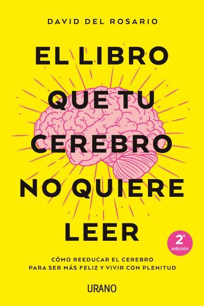 LIBRO QUE TU CEREBRO NO QUIERE LEER, EL | 9788416720620 | DEL ROSARIO, DAVID | Llibreria L'Illa - Llibreria Online de Mollet - Comprar llibres online