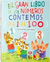 GRAN LIBRO DE LOS NUMEROS CONTEMOS DEL 1 AL 100, EL | 9788492750153 | SCARRY, RICHARD | Llibreria L'Illa - Llibreria Online de Mollet - Comprar llibres online