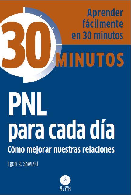 PNL PARA CADA DÍA | 9788415618232 | SAWIZKI, EGON R. | Llibreria L'Illa - Llibreria Online de Mollet - Comprar llibres online