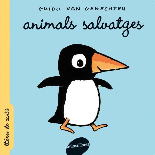 ANIMALS SALVATGES | 9788496726444 | VAN GENECHTEN, GUIDO | Llibreria L'Illa - Llibreria Online de Mollet - Comprar llibres online