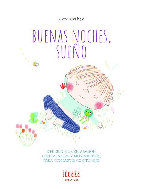 BUENAS NOCHES SUEÑO | 9788414015988 | CRAHAY, ANNE | Llibreria L'Illa - Llibreria Online de Mollet - Comprar llibres online