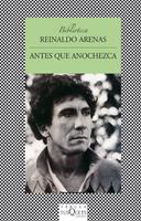 ANTES QUE ANOCHEZCA | 9788483105023 | ARENAS, REINALDO | Llibreria L'Illa - Llibreria Online de Mollet - Comprar llibres online