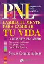 PNL CAMBIA TU MENTE PARA CAMBIAR TU VIDA | 9788484452676 | ANDREAS, STEVE/CONNIRAE | Llibreria L'Illa - Llibreria Online de Mollet - Comprar llibres online