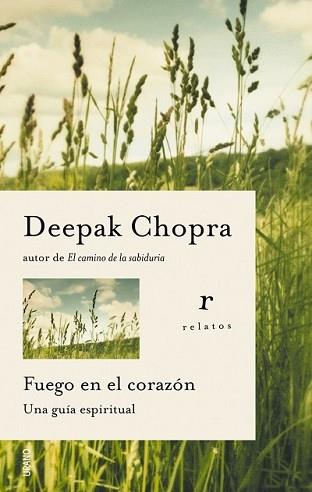 FUEGO EN EL CORAZON | 9788479536169 | CHOPRA, DEEPAK | Llibreria L'Illa - Llibreria Online de Mollet - Comprar llibres online