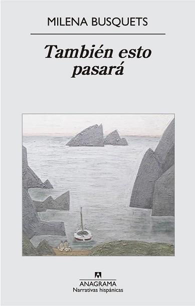 TAMBIÉN ESTO PASARÁ | 9788433997883 | BUSQUETS TUSQUETS, MILENA | Llibreria L'Illa - Llibreria Online de Mollet - Comprar llibres online