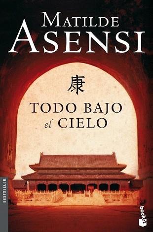 TODO BAJO EL CIELO | 9788408090298 | ASENSI, MATILDE | Llibreria L'Illa - Llibreria Online de Mollet - Comprar llibres online