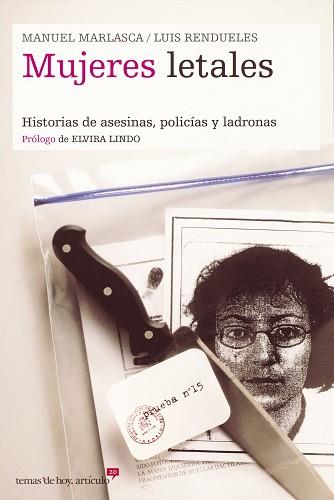 MUJERES LETALES | 9788484603191 | MARLASCA, MANUEL / RENDUELES, LUIS | Llibreria L'Illa - Llibreria Online de Mollet - Comprar llibres online