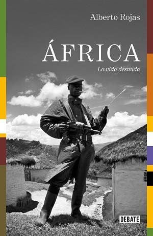 ÁFRICA | 9788499928920 | ROJAS, ALBERTO | Llibreria L'Illa - Llibreria Online de Mollet - Comprar llibres online