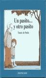 PASITO OTRO PASITO, UN | 9789802570256 | TOMIE DE PAOLA | Llibreria L'Illa - Llibreria Online de Mollet - Comprar llibres online