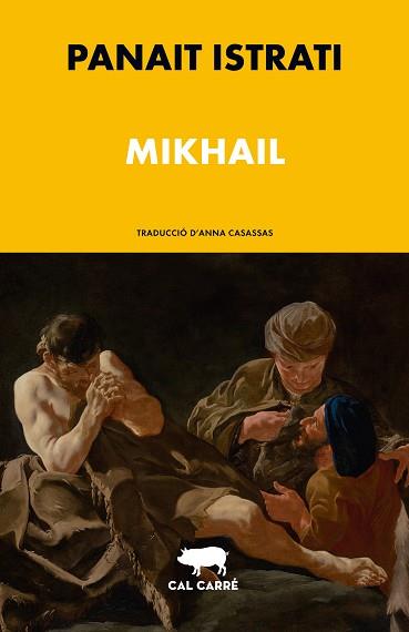 MIKHAIL | 9788412863512 | ISTRATI, PANAÏT | Llibreria L'Illa - Llibreria Online de Mollet - Comprar llibres online