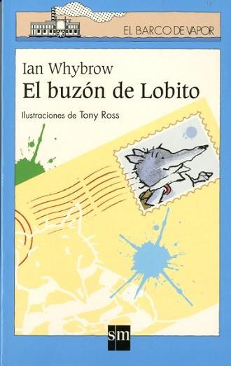 BUZON DE LOBITO, EL | 9788434885158 | WHYBROW, IAN | Llibreria L'Illa - Llibreria Online de Mollet - Comprar llibres online