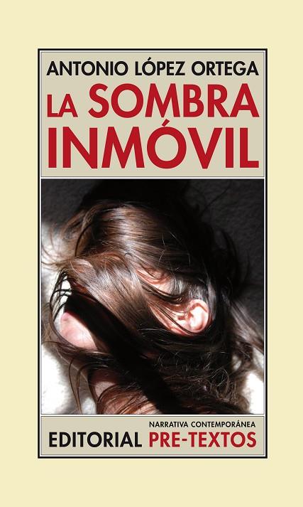 SOMBRA INMÓVIL, LA | 9788415894384 | LÓPEZ ORTEGA, ANTONIO | Llibreria L'Illa - Llibreria Online de Mollet - Comprar llibres online