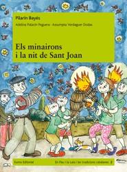 MINAIRONS I LA NIT DE SANT JOAN, ELS | 9788497664431 | BAYÉS, PILARÍN / PALACÍN, ADELINA / VERDAGUER, ASS | Llibreria L'Illa - Llibreria Online de Mollet - Comprar llibres online