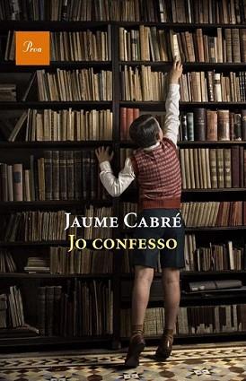 JO CONFESSO | 9788475882536 | CABRE, JAUME | Llibreria L'Illa - Llibreria Online de Mollet - Comprar llibres online