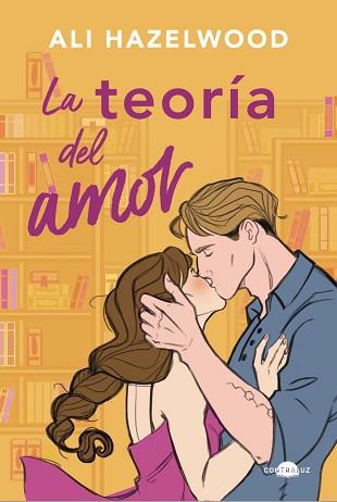 TEORÍA DEL AMOR, LA | 9788419822192 | HAZELWOOD, ALI | Llibreria L'Illa - Llibreria Online de Mollet - Comprar llibres online