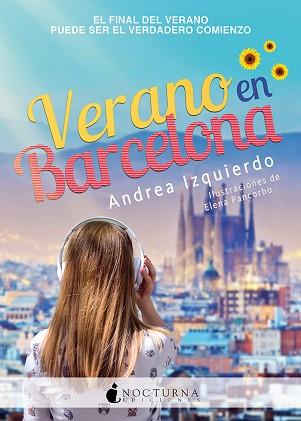 VERANO EN BARCELONA | 9788417834364 | IZQUIERDO FERNÁNDEZ, ANDREA | Llibreria L'Illa - Llibreria Online de Mollet - Comprar llibres online