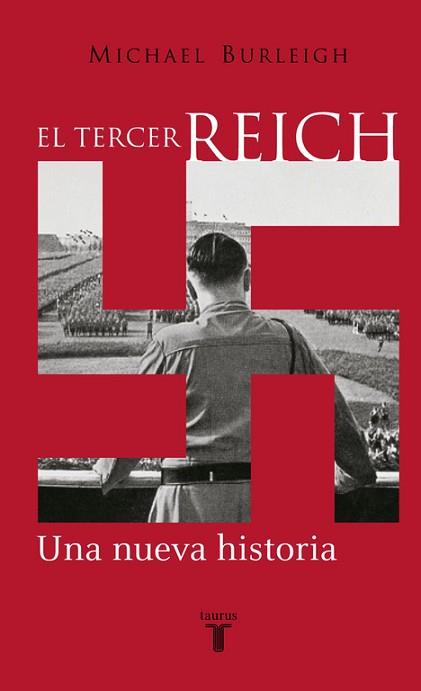 TERCER REICH, EL | 9788430604586 | BURLEIGH, MICHAEL | Llibreria L'Illa - Llibreria Online de Mollet - Comprar llibres online