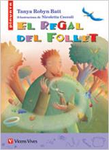 REGAL DEL FOLLET, EL | 9788431672591 | SANTAMARIA GUINOT, LAURA/ROBIN BATT, TANYA/ANTON PASCUAL, PABLO | Llibreria L'Illa - Llibreria Online de Mollet - Comprar llibres online