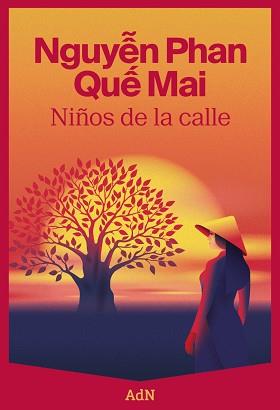 NIÑOS DE LA CALLE | 9788410138209 | QUE MAI, NGUYEN PHAN | Llibreria L'Illa - Llibreria Online de Mollet - Comprar llibres online