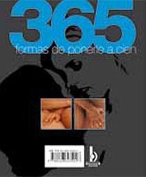 365 FORMAS DE PONERLA A CIEN 365 FORMAS DE PONERLO A CIEN | 9788466643504 | AA.VV | Llibreria L'Illa - Llibreria Online de Mollet - Comprar llibres online