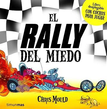 RALLY DEL MIEDO, EL | 9788408079385 | MOULD, CHRIS | Llibreria L'Illa - Llibreria Online de Mollet - Comprar llibres online