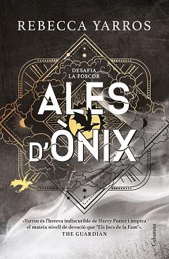 ALES D'ÒNIX (EMPIRI 3) | 9788466432788 | YARROS, REBECCA | Llibreria L'Illa - Llibreria Online de Mollet - Comprar llibres online