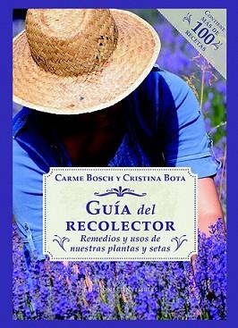 GUÍA DEL RECOLECTOR | 9788494419553 | BOSCH CEBRIÁN, CARME/BOTA I COS, CRISTINA | Llibreria L'Illa - Llibreria Online de Mollet - Comprar llibres online