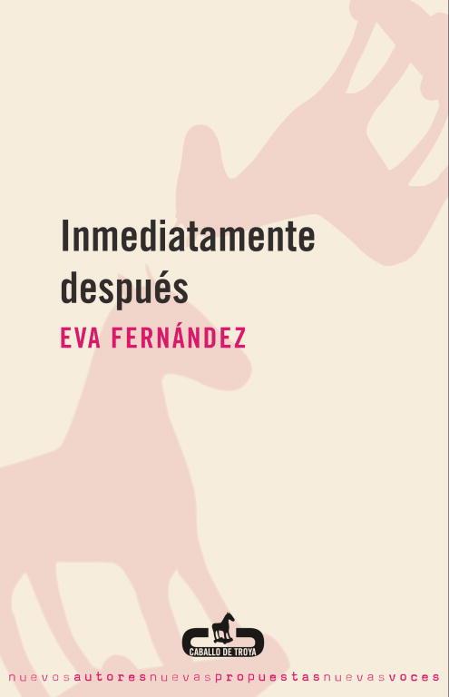 INMEDIATAMENTE DESPUES | 9788496594197 | FERNANDEZ, EVA | Llibreria L'Illa - Llibreria Online de Mollet - Comprar llibres online