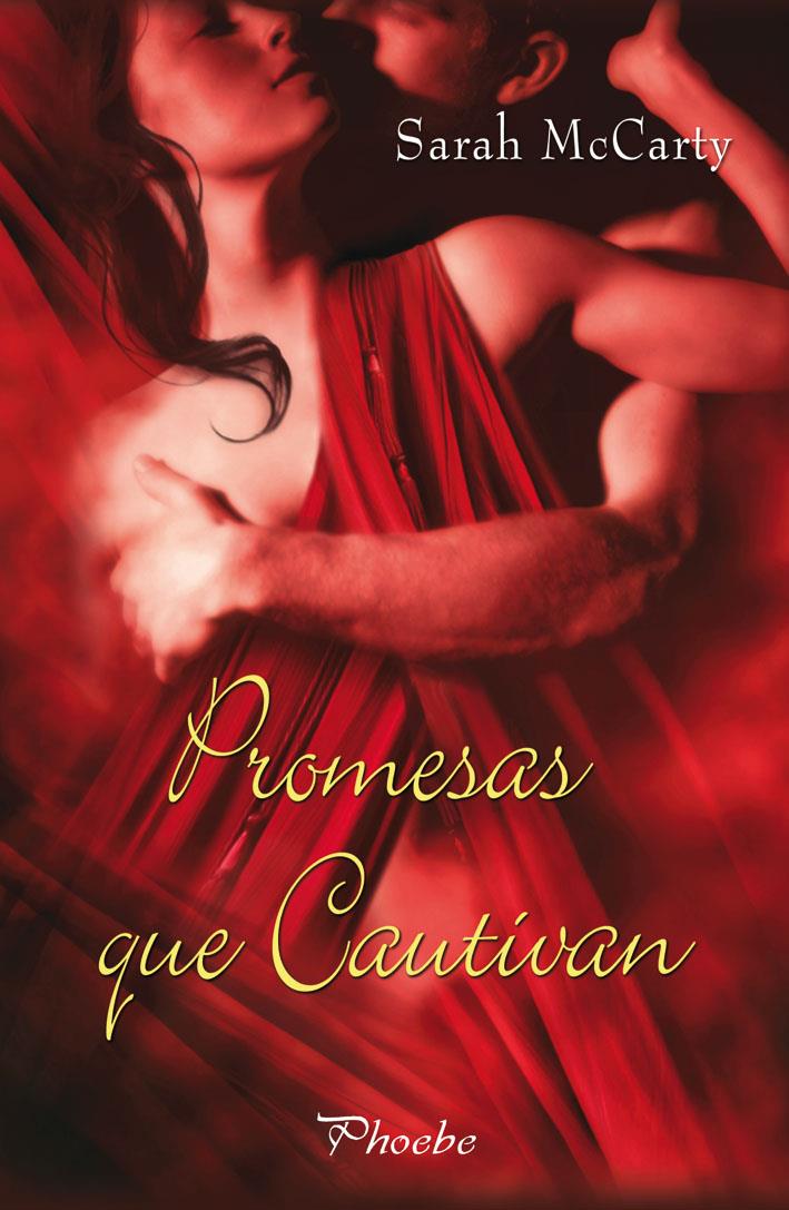 PROMESAS QUE CAUTIVAN | 9788496952973 | MCCARTY, SARAH | Llibreria L'Illa - Llibreria Online de Mollet - Comprar llibres online