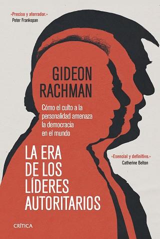 ERA DE LOS LÍDERES AUTORITARIOS, LA | 9788491996521 | RACHMAN, GIDEON | Llibreria L'Illa - Llibreria Online de Mollet - Comprar llibres online