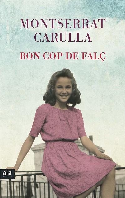 BON COP DE FALÇ | 9788416154494 | CARULLA, MONTSERRAT | Llibreria L'Illa - Llibreria Online de Mollet - Comprar llibres online