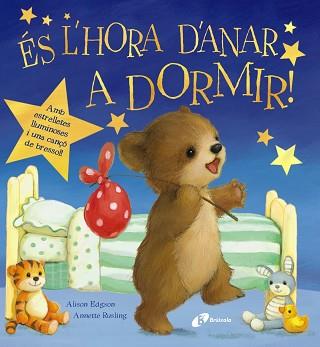 ÉS L''HORA D'ANAR A DORMIR! | 9788499067254 | RUSLING, ANNETTE | Llibreria L'Illa - Llibreria Online de Mollet - Comprar llibres online