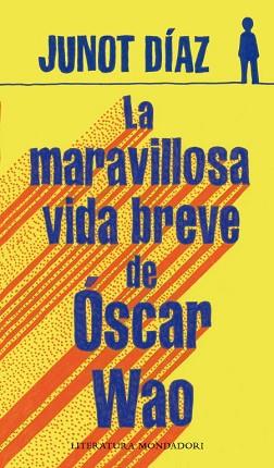 MARAVILLOSA VIDA BREVE DE OSCAR WAO, LA | 9788439720942 | DIAZ, JUNOT | Llibreria L'Illa - Llibreria Online de Mollet - Comprar llibres online