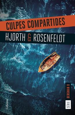 CULPES COMPARTIDES | 9788466432207 | HJORTH, MICHAEL/ROSENFELDT, HANS | Llibreria L'Illa - Llibreria Online de Mollet - Comprar llibres online