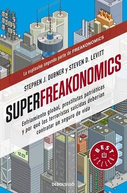 SUPERFREAKONOMICS | 9788499088136 | LEAVITT,STEVEN D/ DUBNER,STEPHEN J | Llibreria L'Illa - Llibreria Online de Mollet - Comprar llibres online