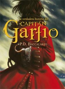 VERDADERA HISTORIA DEL CAPITÁN GARFIO, LA | 9788424643942 | BACCALARIO, PIERDOMENICO | Llibreria L'Illa - Llibreria Online de Mollet - Comprar llibres online