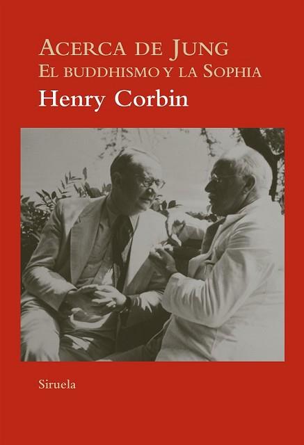 ACERCA DE JUNG | 9788416465279 | CORBIN, HENRY | Llibreria L'Illa - Llibreria Online de Mollet - Comprar llibres online