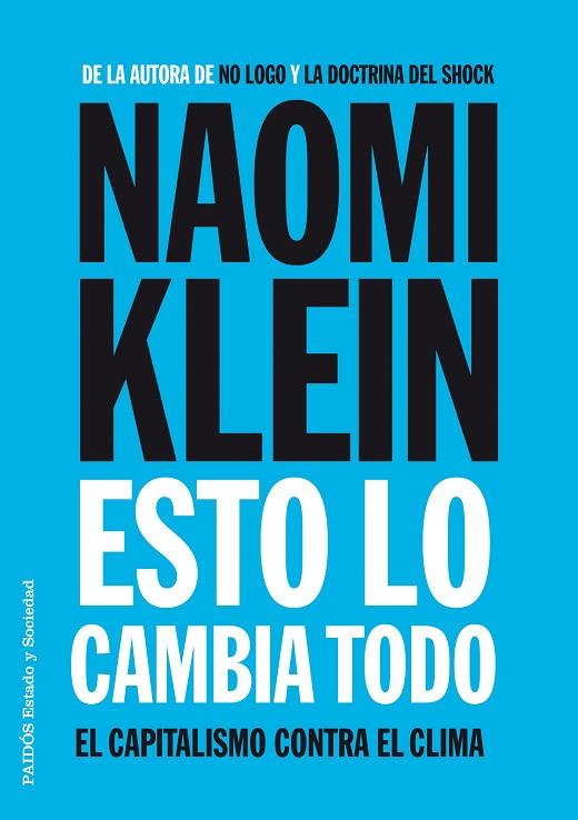 ESTO LO CAMBIA TODO | 9788449331022 | KLEIN, NAOMI | Llibreria L'Illa - Llibreria Online de Mollet - Comprar llibres online