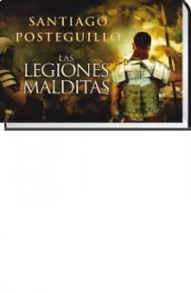 LEGIONES MALDITAS,LAS | 9788466647991 | POSTEGUILLO, SANTIAGO