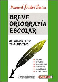 BREVE ORTOGRAFIA ESCOLAR | 9788480630993 | BUSTOS, MANUEL | Llibreria L'Illa - Llibreria Online de Mollet - Comprar llibres online