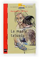 MADRE TATUADA, LA | 9788434877887 | WILSON, JACQUELINE | Llibreria L'Illa - Llibreria Online de Mollet - Comprar llibres online