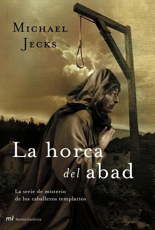 HORCA DEL ABAD, LA | 9788427032897 | MICHAEL JECKS | Llibreria L'Illa - Llibreria Online de Mollet - Comprar llibres online