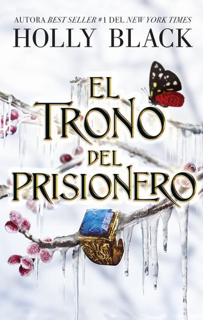 TRONO DEL PRISIONERO, EL | 9788419252739 | BLACK, HOLLY | Llibreria L'Illa - Llibreria Online de Mollet - Comprar llibres online