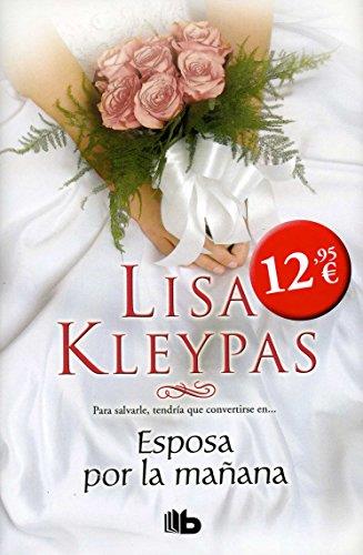 ESPOSA POR LA MAÑANA | 9788498727364 | KLEYPAS, LISA | Llibreria L'Illa - Llibreria Online de Mollet - Comprar llibres online