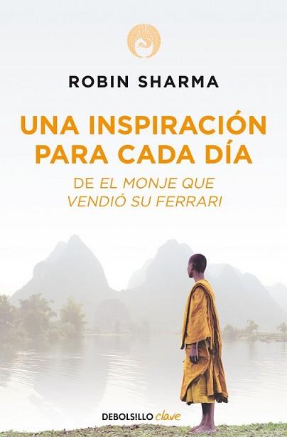 INSPIRACION PARA CADA DIA, UNA | 9788499086743 | SHARMA, ROBIN | Llibreria L'Illa - Llibreria Online de Mollet - Comprar llibres online