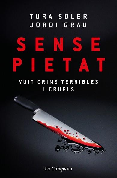 SENSE PIETAT | 9788419836380 | SOLER, TURA/GRAU, JORDI | Llibreria L'Illa - Llibreria Online de Mollet - Comprar llibres online