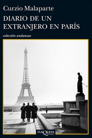 DIARIO DE UN EXTRANJERO EN PARÍS | 9788483838464 | MALAPARTE, CURZIO | Llibreria L'Illa - Llibreria Online de Mollet - Comprar llibres online