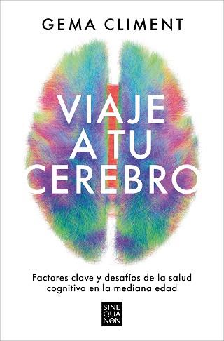 VIAJE A TU CEREBRO | 9788466677295 | CLIMENT, GEMA | Llibreria L'Illa - Llibreria Online de Mollet - Comprar llibres online