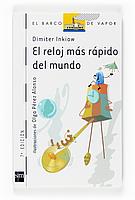 RELOJ MAS RAPIDO DEL MUNDO, EL | 9788434877689 | INKIOW, DIMITER | Llibreria L'Illa - Llibreria Online de Mollet - Comprar llibres online