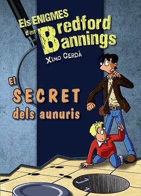 SECRET DELS AUNURIS, EL | 9788448932152 | CERDÀ, XIMO | Llibreria L'Illa - Llibreria Online de Mollet - Comprar llibres online